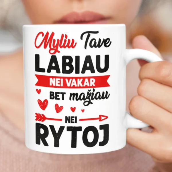 puodelis-myliu-labiau-nei-vakar-1-3-1200x1200